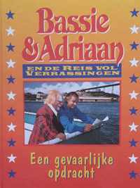 Bassie en Adriaan 1. een gevaarlijk