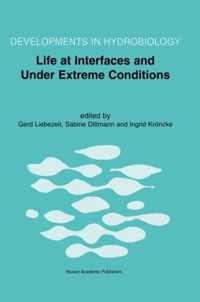 Life at Interfaces and Under Extreme Conditions