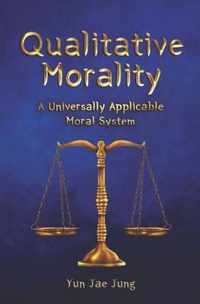 Qualitative Morality