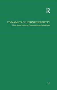 Dynamics of Ethnic Identity