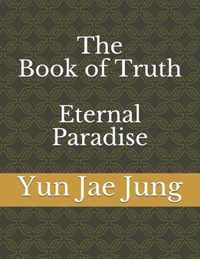 The Book of Truth (Eternal Paradise)