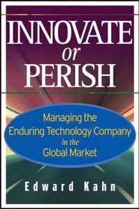 Innovate or Perish