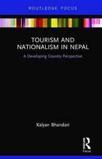 Tourism and Nationalism in Nepal: A Developing Country Perspective