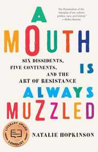 A Mouth Is Always Muzzled