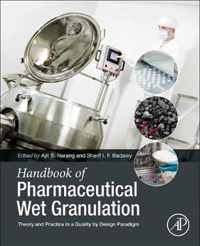 Handbook of Pharmaceutical Wet Granulation