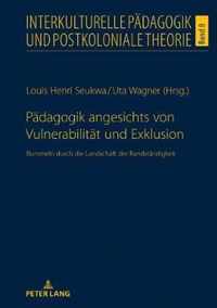 Paedagogik Angesichts Von Vulnerabilitaet Und Exklusion