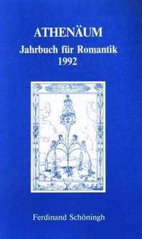 Athenaum - 2. Jahrgang 1992 - Jahrbuch Fur Romantik