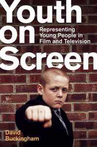 Youth on Screen - Representing Young People in Film and Television