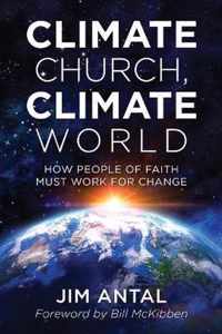 Climate Church, Climate World