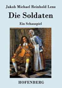 Die Soldaten: Ein Schauspiel