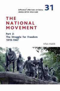 A People's History of India 31 - The National Movement, Part 2 - The Struggle for Freedom, 1919-1947