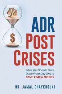 ADR Post Crises