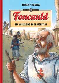 Archief 55 Foucauld - Een verleiding in de woestijn