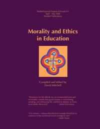 Morality and Ethics in Education