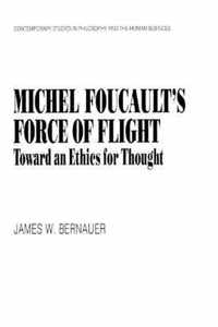 Michel Foucault's Force of Flight