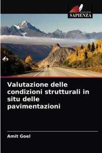 Valutazione delle condizioni strutturali in situ delle pavimentazioni