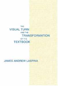 The Visual Turn and the Transformation of the Textbook