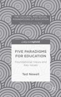 Five Paradigms for Education