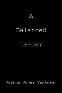 A Balanced Leader