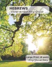 HEBREWS Easier-to-read King James