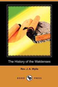 The History of the Waldenses (Dodo Press)