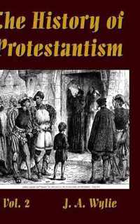 The History of Protestantism Vol. 2