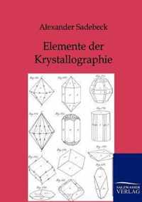 Elemente der Krystallographie