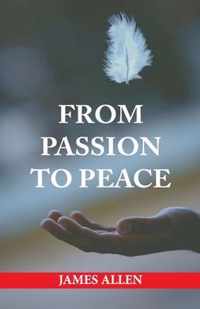 From Passion to Peace