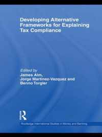 Developing Alternative Frameworks for Explaining Tax Compliance