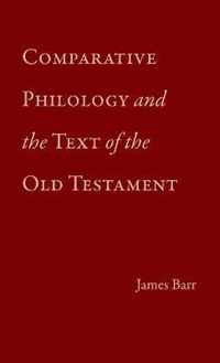 Comparative Philology and the Text of the Old Testament