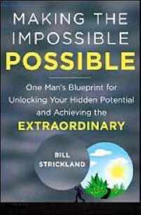 Making the Impossible Possible