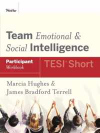 Team Emotional and Social Intelligence (TESI Short) Participant Workbook