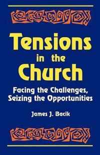 Tensions in the Church