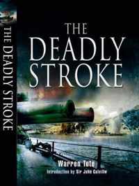 Deadly Stroke