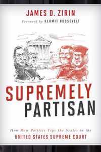 Supremely Partisan