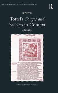 Tottel's Songes and Sonettes in Context