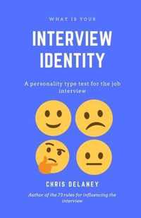 What Is Your Interview Identity