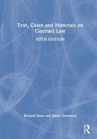 Text, Cases and Materials on Contract Law