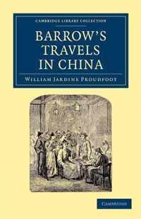 Barrow's Travels in China