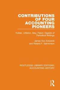 Contributions of Four Accounting Pioneers: Kohler, Littleton, May, Paton