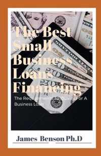 The Best Small Business Loans Financing