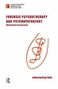 Forensic Psychotherapy and Psychopathology