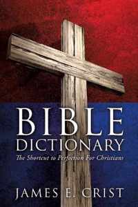 Bible Dictionary