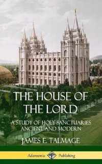 The House of the Lord