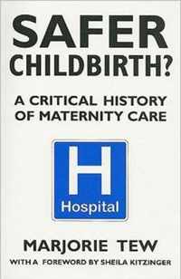 Safer Childbirth?