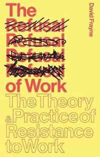 The Refusal of Work