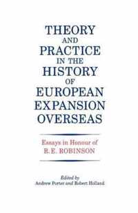 Theory and Practice in the History of European Expansion Overseas