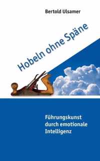 Hobeln ohne Spane