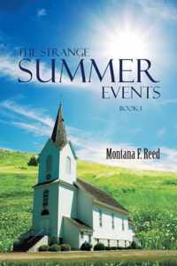 The Strange Summer Events