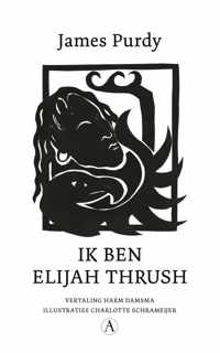 Ik ben Elijah Thrush